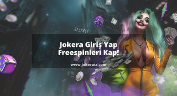Jokera Giriş Yap Freespinleri Kap!